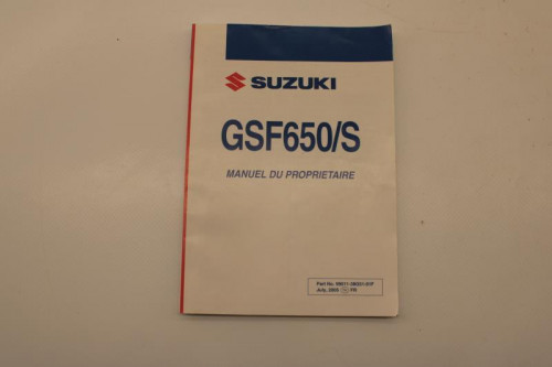 Manuel d'utilisation SUZUKI GSF 650 BANDIT 2005 - 2006