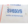 Manuel d'utilisation SUZUKI SV 650 N 2003 - 2009