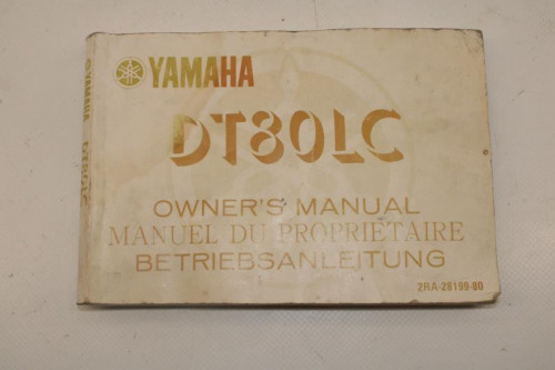 Manuel d'utilisation YAMAHA DT 80 LC 1985 - 1987