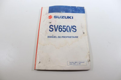 Manuel d'utilisation SUZUKI SV 650 N 2003 - 2009