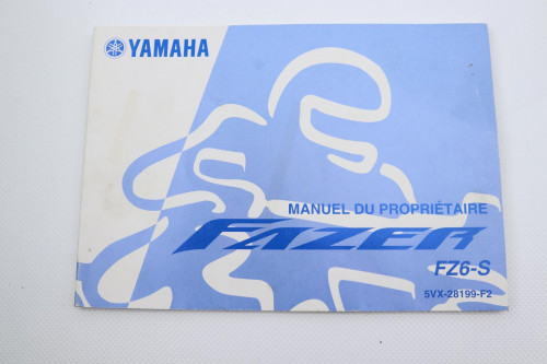 Manuel d'utilisation YAMAHA FZ6 S FAZER 2004 - 2006